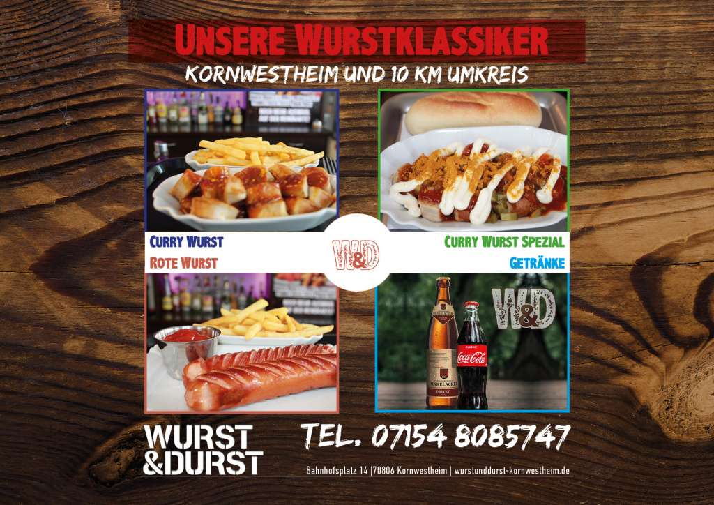 Wurstklassiker bei Wurst & Durst Kornwestheim, Rote Wurst, Curry Wurst, Curry Wurst Spezial